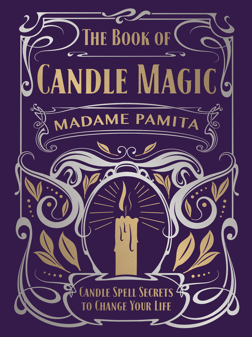 Title details for The Book of Candle Magic by Madame Pamita - Available